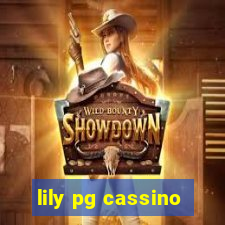 lily pg cassino